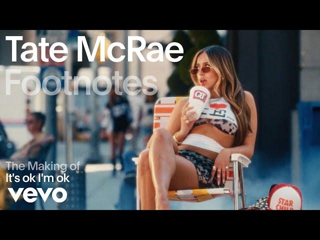 Tate McRae - The Making of "It's ok I'm ok" | Vevo Footnotes