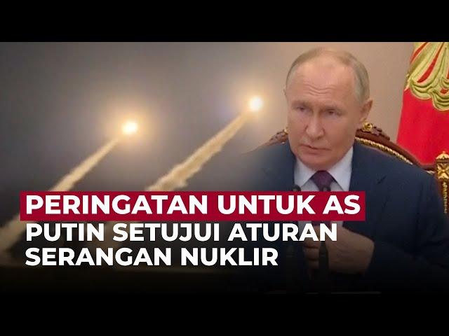 Presiden Rusia Vladimir Putin Setujui Serangan Nuklir, Peringati AS | OneNews Update