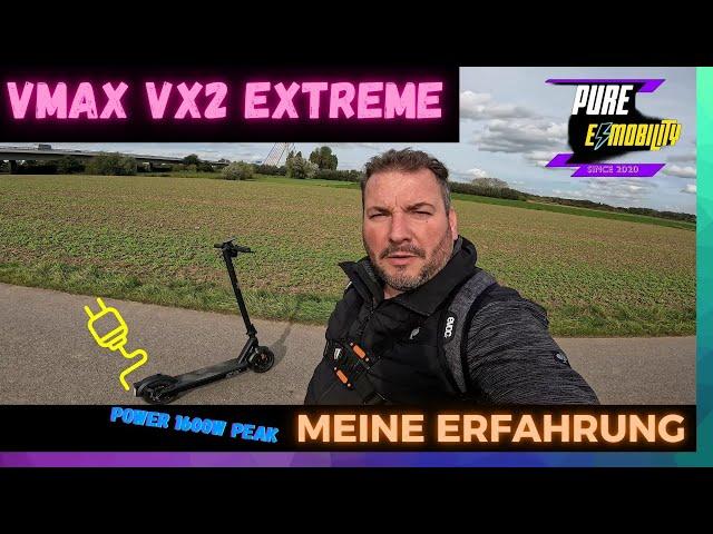 VMax Vx2 EXTREME meine Erfahrung mit dem POWER E SCOOTER