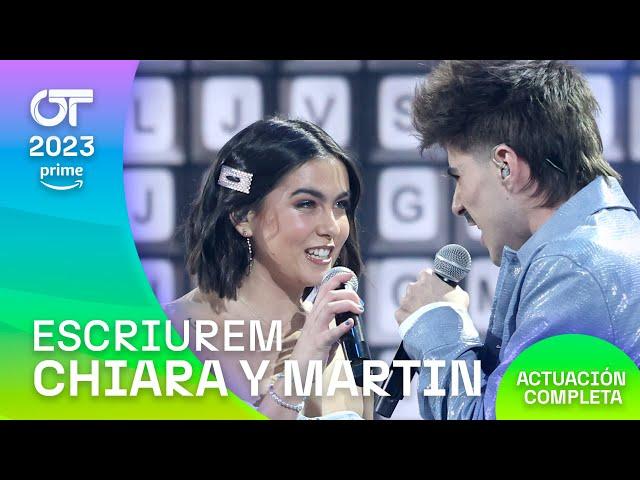 “ESCRIUREM”- CHIARA y MARTIN | GALA 8 | #OT2023