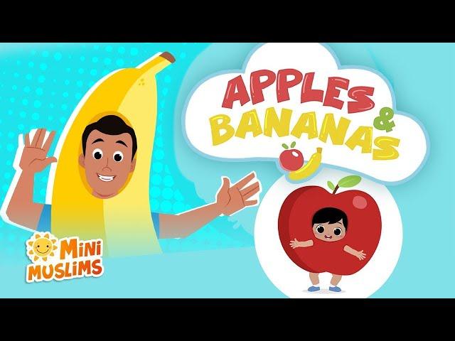 Muslim Songs For Kids  Apples and Bananas  @RaefMusic & MiniMuslims