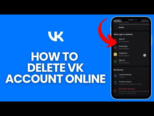 How to Delete VK Account Online 2024?