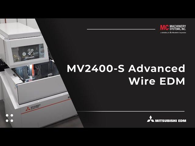 Mitsubishi EDM - MV2400-S Advanced Wire EDM