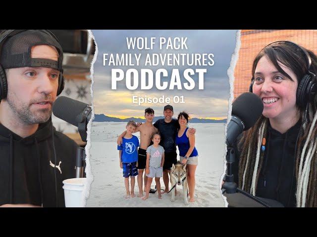 Wolfpack Family Adventures Podcast