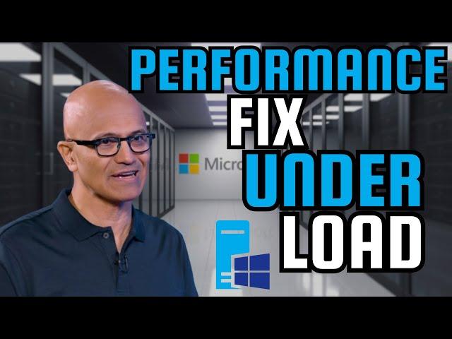 Improve Windows Performance underload (Performance Analysis)