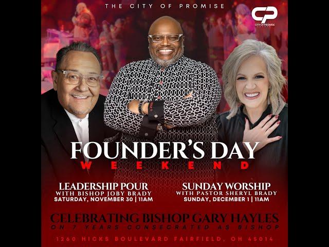 Day 2: Founder's Day w/ COP & Pastor Sheryl Brady