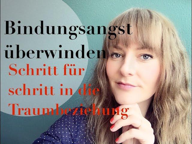 Bindungsangst überwinden, so löst du deine Bindungsangst  | Steffi Kessler