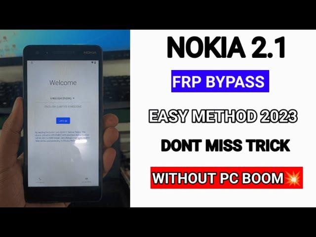 nokia 2.1 frp bypass | Nokia All Frp Bypass | 100% easy method 2023 | without pc