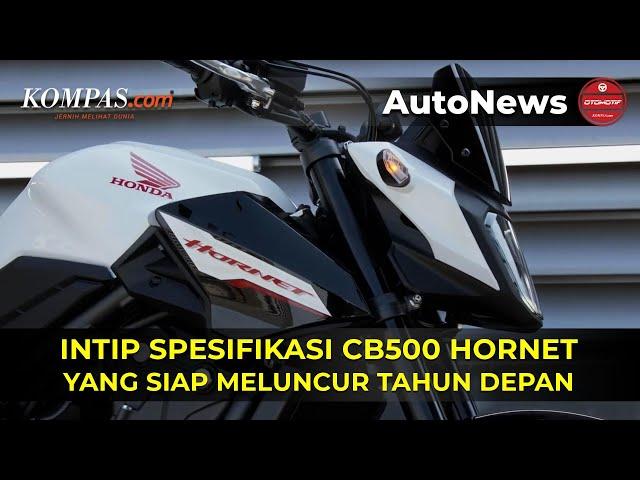 Honda CB500 Hornet Siap Meluncur Tahun Depan