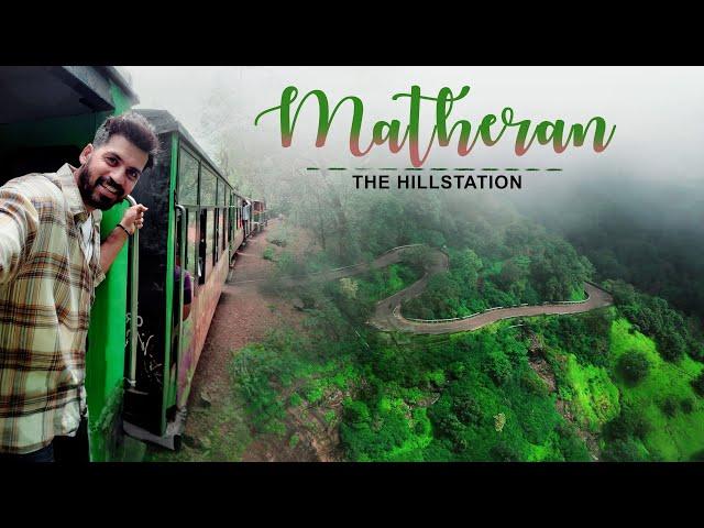 MATHERAN - The Hill station of Maharashtra in Monsoon