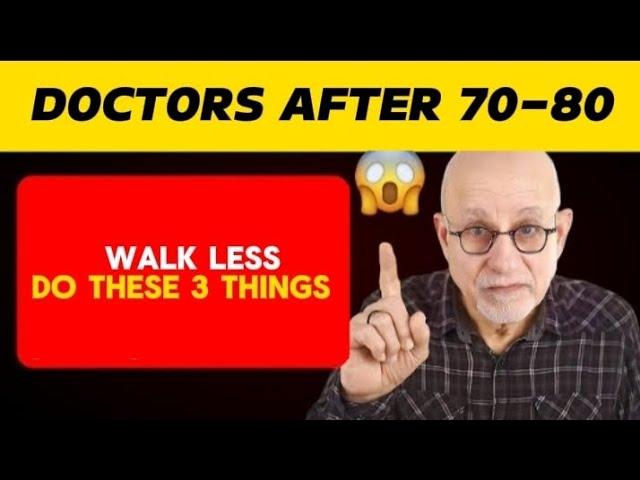 If You’re 70-80 Years Old: Walk Less and Do These 3 Things for Better Health!