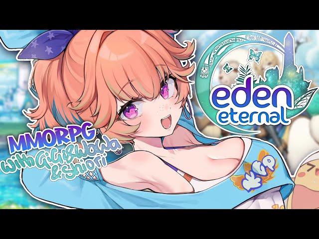 【EDEN ETERNAL】the mmorpg addicts are back #kfp #キアライブ