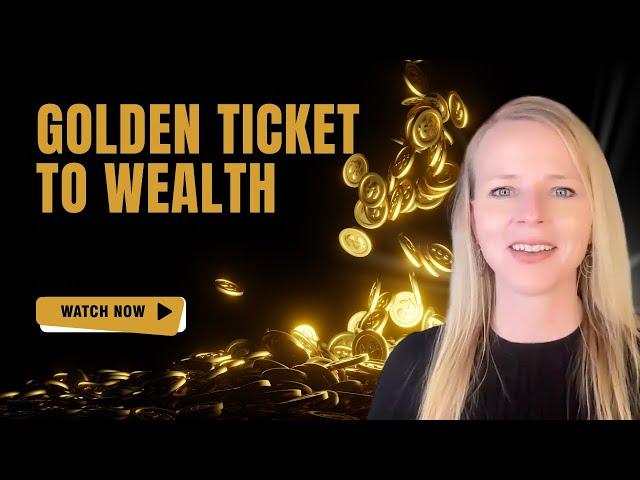 Your Golden Ticket To Wealth | The Money Boss Show