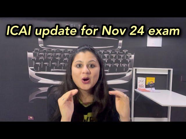 After 'Bumper' CA Final May Results, ICAI Very Important Update for Nov 24 CA Final Exam - Take Note