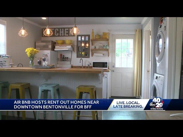 Air bnb hosts rent out homes near downtown Bentonville for BFF