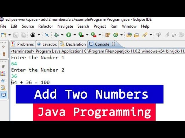 Java Example Program to Add Two Numbers ( User Input )