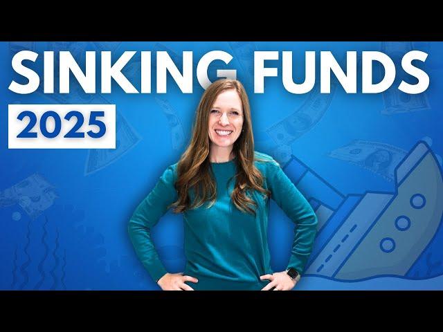 2025 Sinking Funds