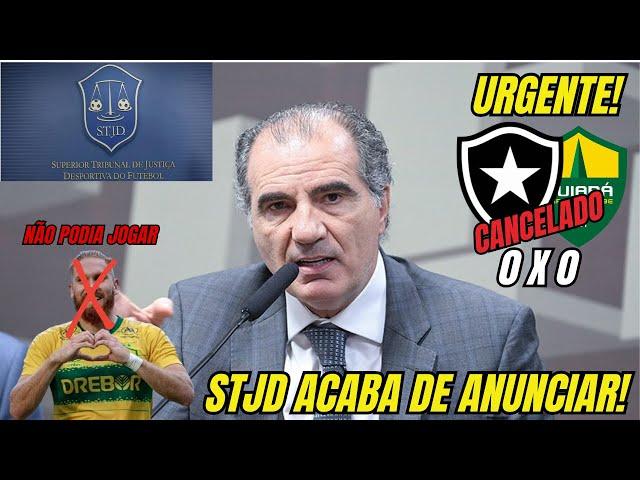 URGENTE!!! JOGO CANCELADO!! JOGADOR DO CUIABÁ NÃO PODIA JOGAR E JOGO SERÁ REMARCADO! FOGÃO NOTÍCIAS!