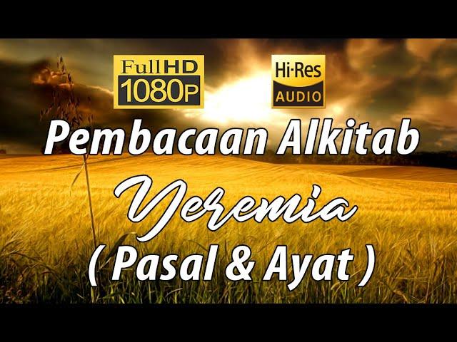 Alkitab Suara - Yeremia Full HD, pasal & ayat