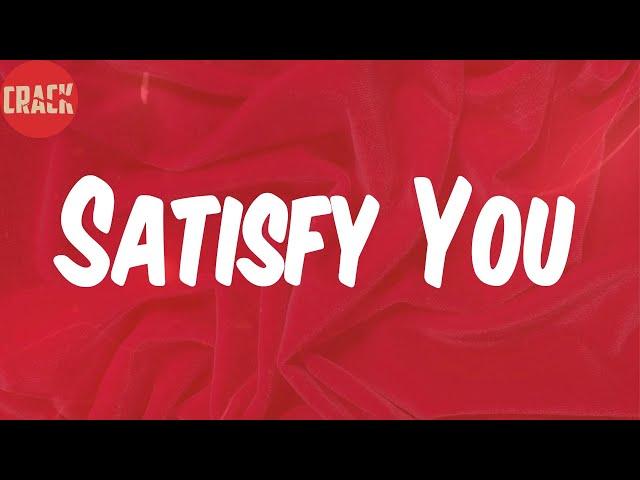 Diddy (Lyrics) - Satisfy You