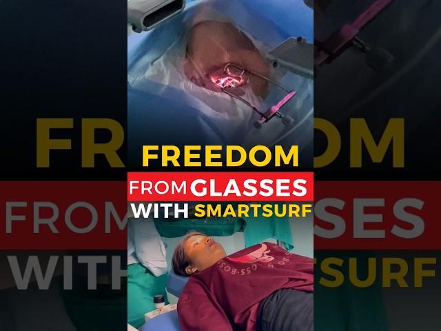 Freedom From Glasses With Smartsurf