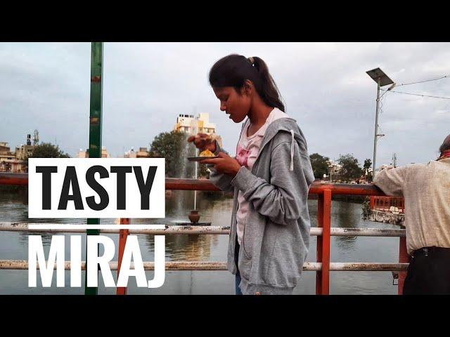 STREET FOOD- MIRAJ  • PART 1