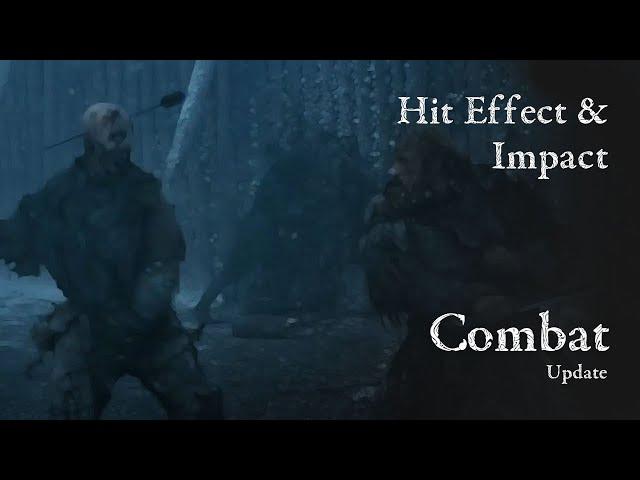 The Battle of Embers - UE4 | Close Combat Hit Impact - Updates