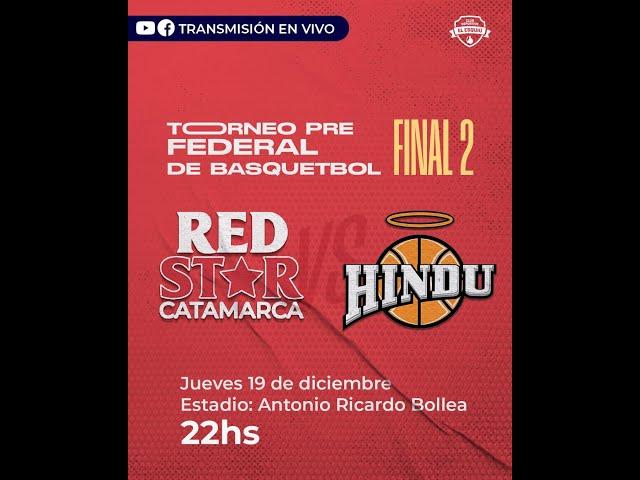  VIVO | RED STAR vs HINDU BBC - Torneo Pre Federal - Final - Juego 2