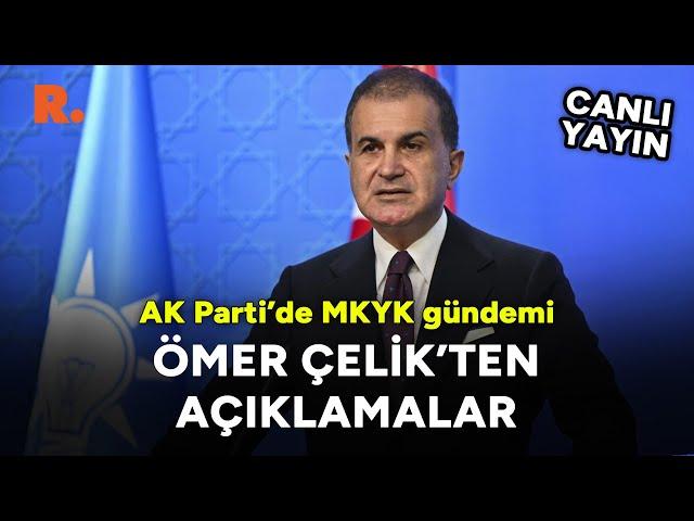 AK Parti'den Gülen açıklaması: İsmini yan yana yazdıracak #CANLI