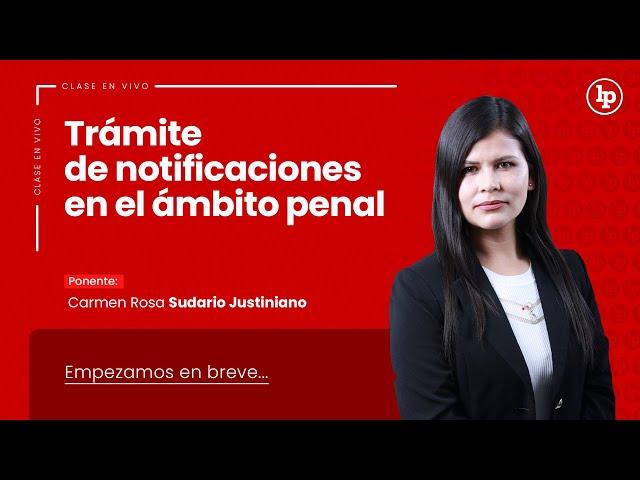 Clase gratuita sobre el trámite de notificaciones en el ámbito penal