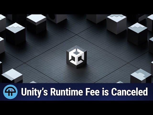 Unity Cancels Controversial Runtime Fee