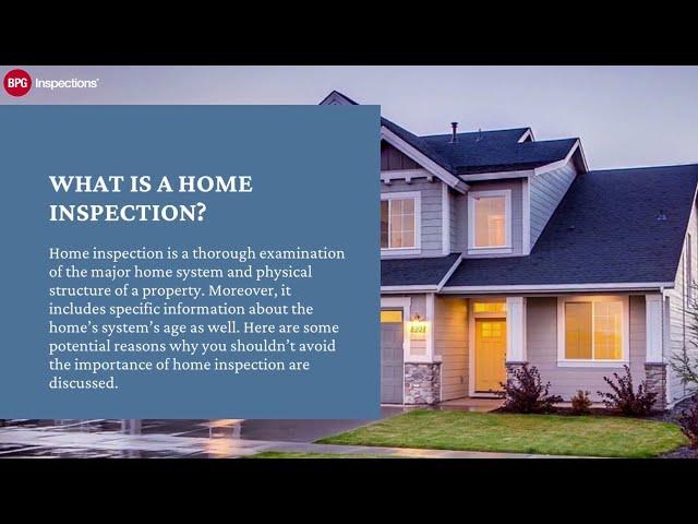 Why Shouldn’t You Avoid Home Inspection before Buying a Property?| Home Inspector | BPG Inspections