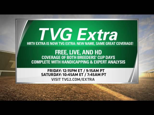 TVG Extra: FREE, LIVE, HD Coverage of the Breeders' Cup!