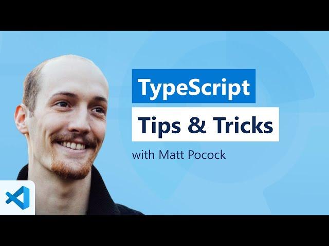 TypeScript tips and Tricks with Matt