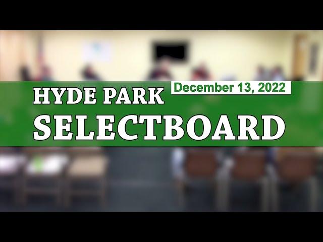 Hyde Park Selectboard 12/13/22