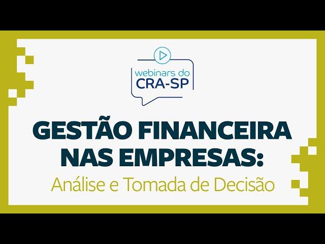 Gestão Financeira nas Empresas: Análise e Tomada de Decisão