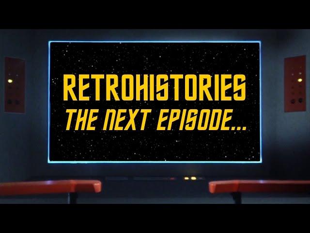 Retrohistories Episode 3: Coming Soon