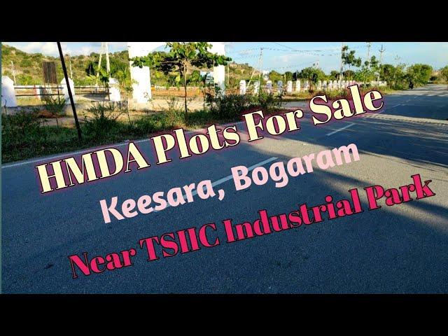 HMDA Plots For Sale Keesara Bogaram | Rayarao Peta TSIIC Green Industrial Park | TSIIC | Hyderabad