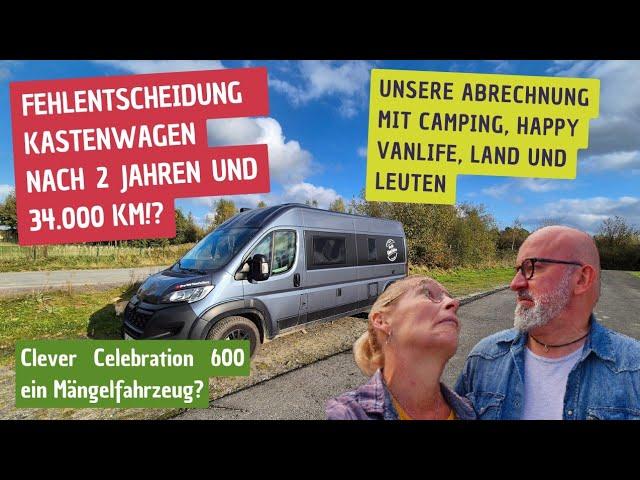 Fazit nach 2 Jahren Happy Camping mit dem Kastenwagen Clever Celebration 600 Doch lieber ins Hotel?