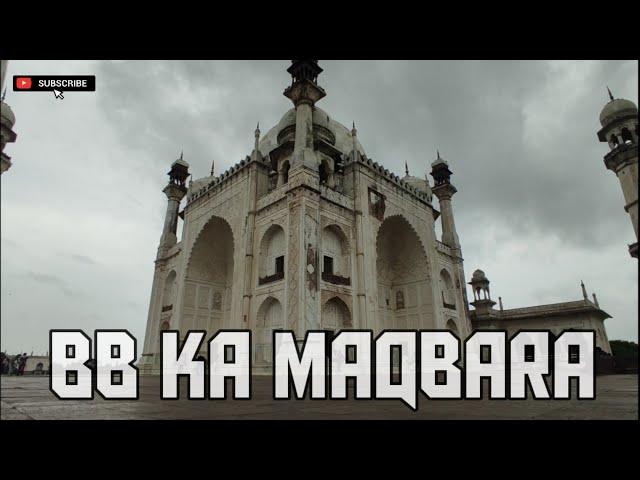 Bb ka Maqbara | Aurangabad maharashtra