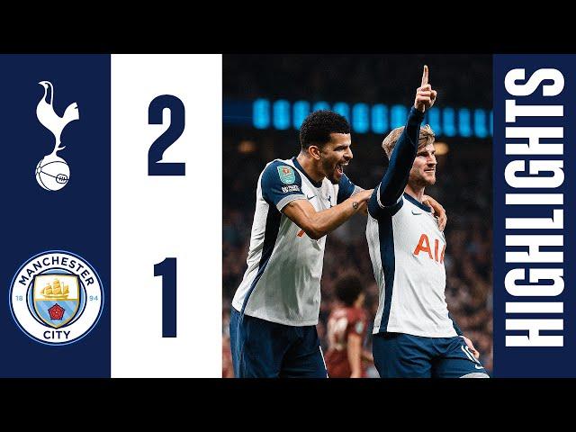 Tottenham Hotspur 2-1 Man City | Carabao Cup Highlights | Werner and Sarr send Spurs into quarters