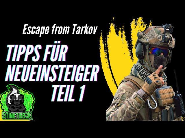 Tipps für Neueinsteiger Escape from Tarkov Teil 1 2024