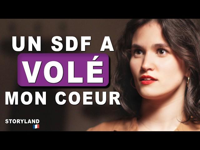 Un SDF a Volé Mon Coeur | ‪Ep.01@StoryLandFrance