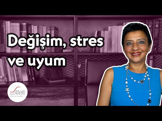 Uyum bozukluğu nedir? (Stresli yaşam olayları ile baş etmek)