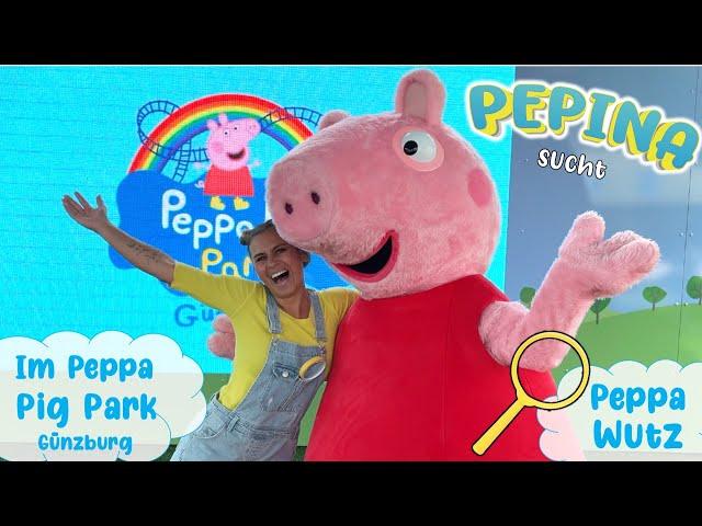  PEPPA WUTZ Abenteuer   Pepina sucht Peppa Wutz im Peppa Pig Park Günzburg