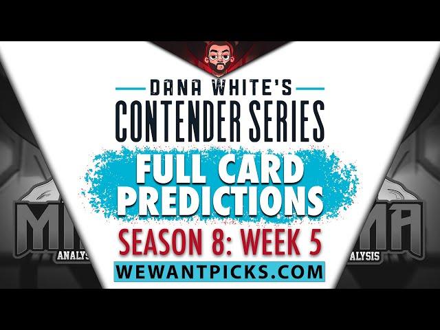 DWCS 2024: Week 5: FULL CARD Predictions