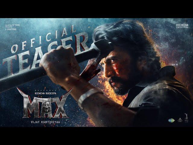 MAX (Hindi) - Official Teaser | Baadshah Kichcha Sudeep | Vijay Kartikeyaa | B Ajaneesh Loknath