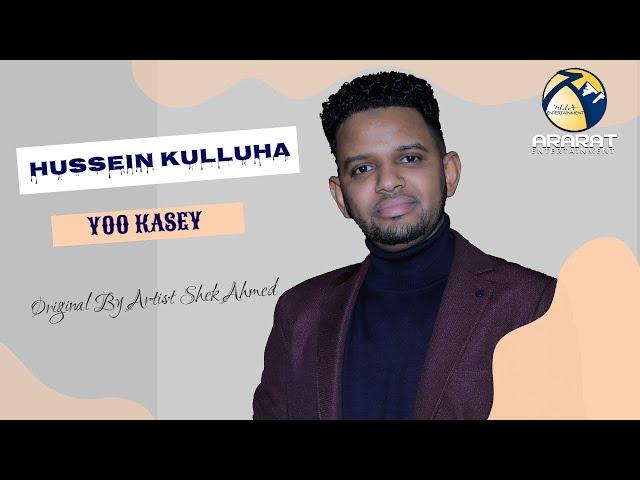 Hussein Kulluha / Yoo Kasey / New Eritrean Afar Music 2021 - (Official Music Video )