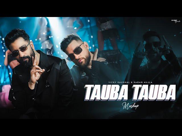 Tauba Tauba - Vicky Kaushal | Triptii Dimri | Karan Aujla | Bad Newz | DJ Sumit Rajwanshi