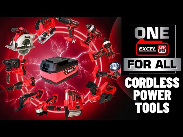 One Battery Fits All Cordless Power Tools - Excel Tools